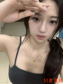 龙华性感小姑娘粉鲍鱼紧紧的